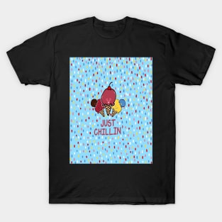 Just Chillin' T-Shirt